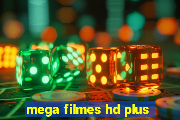 mega filmes hd plus